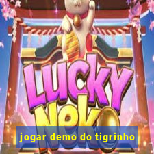 jogar demo do tigrinho